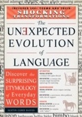 Cover: The Unexpected Evolution of Language - Adams Media