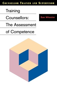 Abbildung von: Training Counsellors - SAGE Publications Ltd
