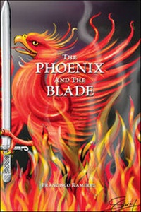 Enlarge image Cover: The Phoenix and the Blade - Trafford Publishing