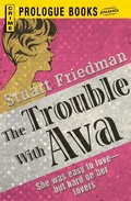 Cover: The Trouble With Ava - Prologue Books