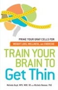 Cover: Train Your Brain to Get Thin - Adams Media