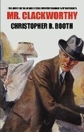 Cover: Mr. Clackworthy - Wildside Press