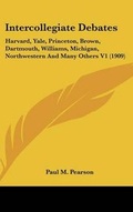 Cover: Intercollegiate Debates - Kessinger Publishing