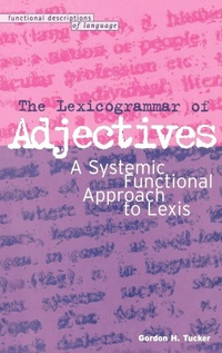 Abbildung von: The Lexicogrammar of Adjectives - Continuum International Publishing Group Ltd.