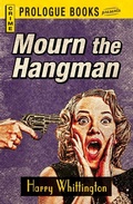 Cover: Mourn the Hangman - Prologue