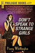 Cover: Don't Speak to Strange Girls - Prologue