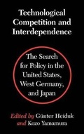 Cover: Technological Competition and Interdependence - University of Washington Press