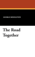 Cover: The Road Together - Wildside Press