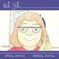 Cover: Not Yet... - AuthorHouse