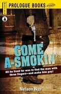 Cover: Come A-Smokin' - Simon + Schuster Inc.
