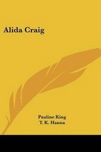 Enlarge image Cover: Alida Craig - Kessinger Publishing