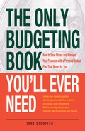 Cover: The Only Budgeting Book You'll Ever Need - Adams Media Corporation