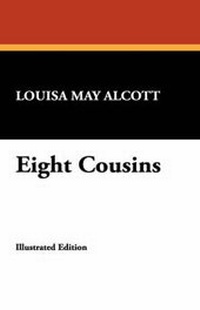 Abbildung von: Eight Cousins - Wildside Press