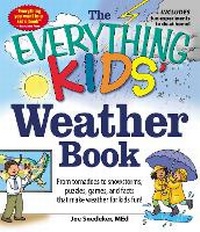 Enlarge image Cover: The Everything KIDS' Weather Book - Everything
