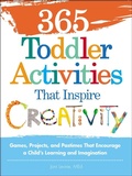 Cover: 365 Toddler ActivitiesThat Inspire Creativity - Adams Media