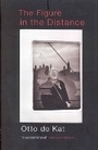 Cover: The Figure In The Distance - The Harvill Press