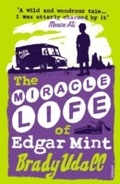 Cover: The Miracle Life Of Edgar Mint - Vintage Digital