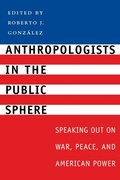 Cover: Anthropologists in the Public Sphere - University of Texas Press