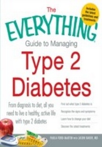 Enlarge image Cover: The Everything Guide to Managing Type 2 Diabetes - Everything
