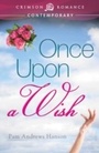 Cover: Once Upon a Wish - Crimson Romance