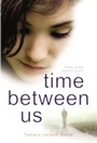 Cover: Time Between Us - RHCB Digital