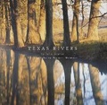 Cover: Texas Rivers - University of Texas Press