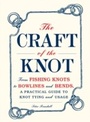 Cover: The Craft of the Knot - Adams Media