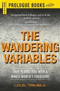 Cover: The Wandering Variables - Prologue Books