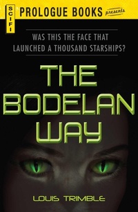 Enlarge image Cover: The Bodelan Way - Prologue Books