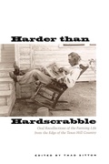Cover: Harder Than Hardscrabble - University of Texas Press