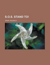 Enlarge image Cover: S.O.S. Stand To! - Rarebooksclub.com
