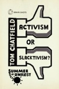 Cover: Summer of Unrest: Activism or Slacktivism? - Vintage Digital