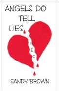 Cover: Angels Do Tell Lies - Trafford Publishing