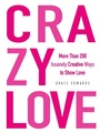 Cover: Crazy Love - Adams Media Corporation