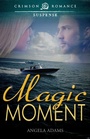 Cover: Magic Moment - Crimson Romance