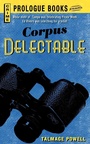 Cover: Corpus Delectable - Prologue