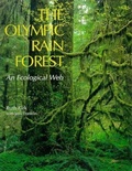 Cover: The Olympic Rain Forest - University of Washington Press