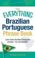 Cover: The Everything Brazilian Portuguese Phrase Book - Everything