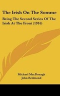 Cover: The Irish On The Somme - Kessinger Publishing