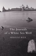 Cover: The Journals Of A White Sea Wolf - Vintage Digital