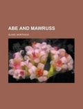 Cover: Abe and Mawruss - Rarebooksclub.com