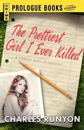 Cover: The Prettiest Girl I Ever Killed - Prologue