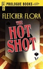 Cover: The Hot Shot - Prologue