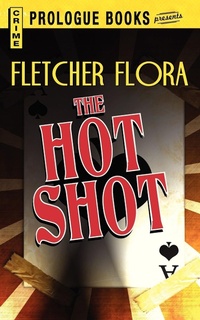 Enlarge image Cover: The Hot Shot - Prologue