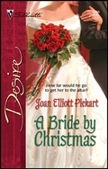 Cover: A Bride by Christmas - Silhouette Desire