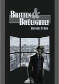 Cover: Britten and Brulightly - Vintage Digital