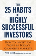 Cover: The 25 Habits of Highly Successful Investors - Adams Media