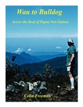 Cover: Wau to Bulldog - Trafford Publishing