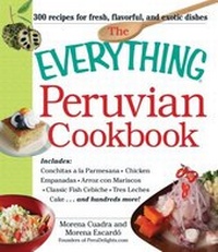 Abbildung von: The Everything Peruvian Cookbook - Everything