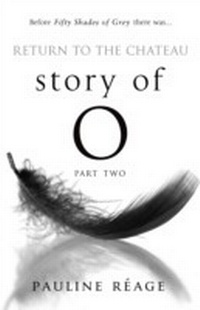 Abbildung von: Story Of O Part Two: Return to the Chateau - Transworld Digital